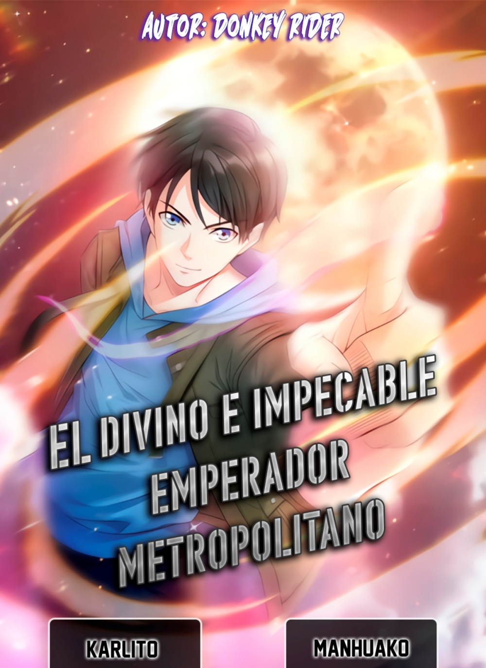 Manga El divino e impecable Emperador Metropolitano Chapter 52 front image 